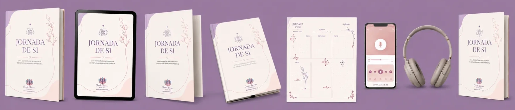Formatos inclusos: ebook, PDF editável, versão impressa, passaporte, mapa de si, áudios, playlists e bibliografia